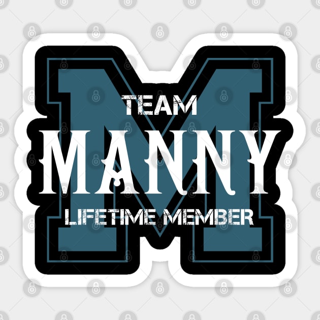 Team MANNY Lifetime Member Sticker by HarrisonAlbertinenw